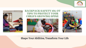 Backpack Safety 101: OT Tips to Protect Your Child’s Growing Spine
