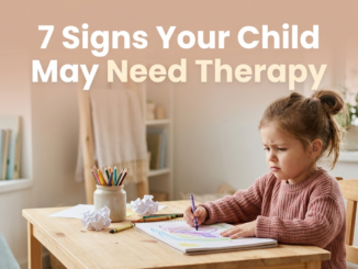 signs your child needs therapy