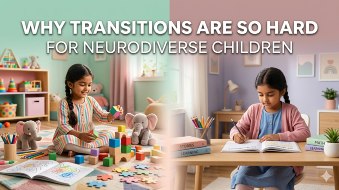 transitions in neurodiverse children